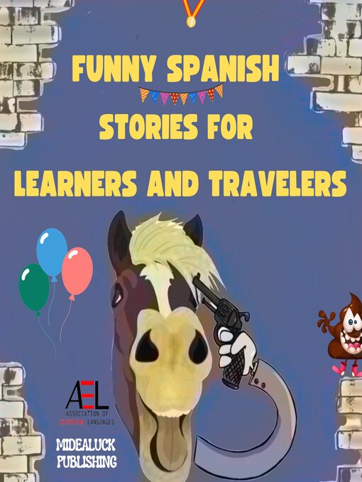 Title details for Funny Spanish Stories for Learners and Travelers by Midealuck Publishing - Available